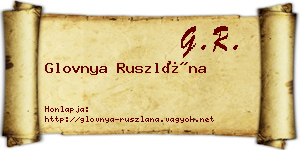 Glovnya Ruszlána névjegykártya